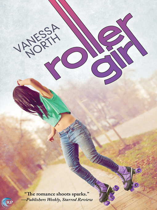 Title details for Roller Girl by Vanessa North - Available